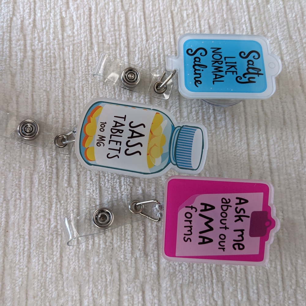 Badge Reels Set Of 3 Nurse Theme Funny Sayings Never Used 30" Pull Clip On Back